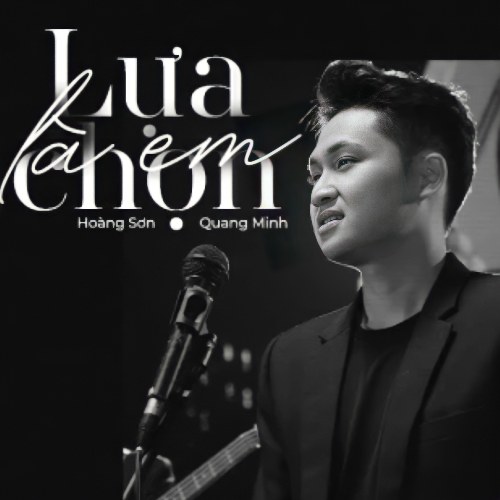 Lựa Chọn Là Em (Single)