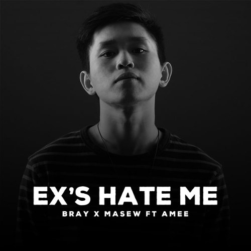 Ex's Hate Me (Single)