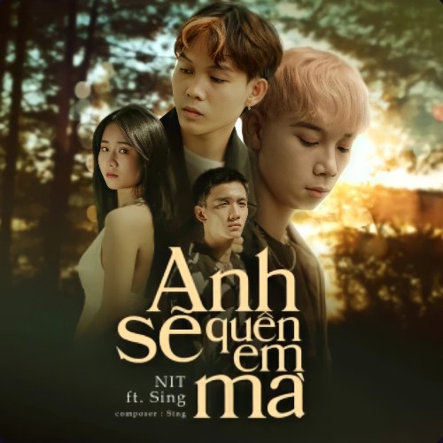 Anh Sẽ Quên Em Mà (Single)