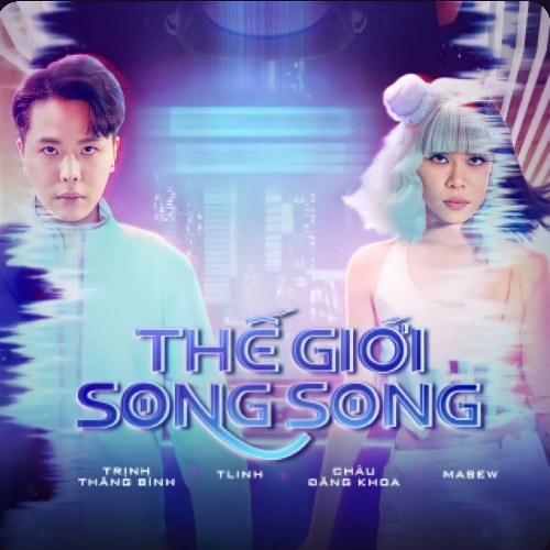 Thế Giới Song Song (Single)