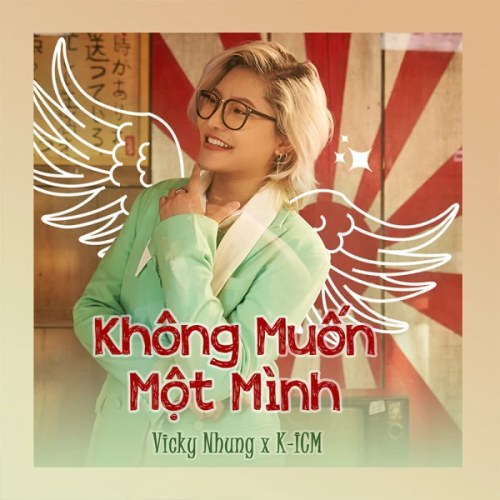 Không Muốn Một Mình (Single)