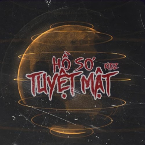 Hồ Sơ Tuyệt Mật (Single)