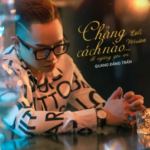 Chẳng Cách Nào (Lofi Version) (Single)