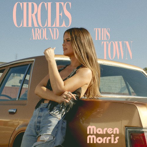 Circles Around This Town (Single)