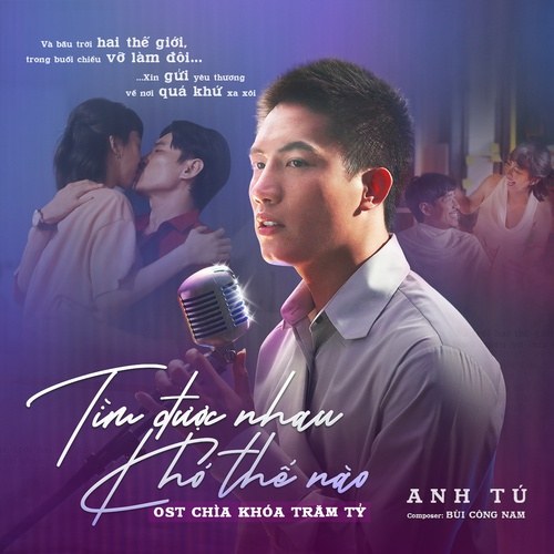 Tìm Được Nhau Khó Thế Nào (Chìa Khóa Trăm Tỷ OST) (Single)