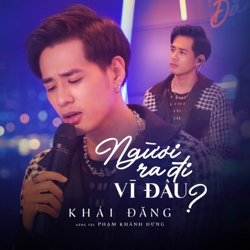 Người Ra Đi Vì Đâu (Single)