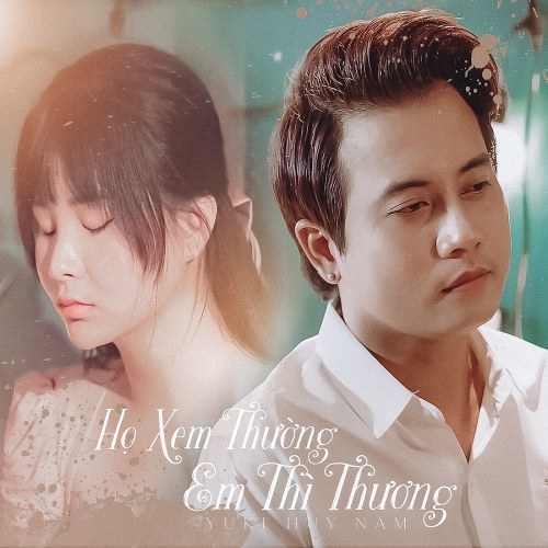 Họ Xem Thường Em Thì Thương (Single)