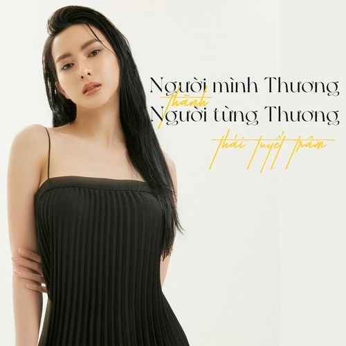 Người Mình Thương Thành Người Từng Thương (Single)