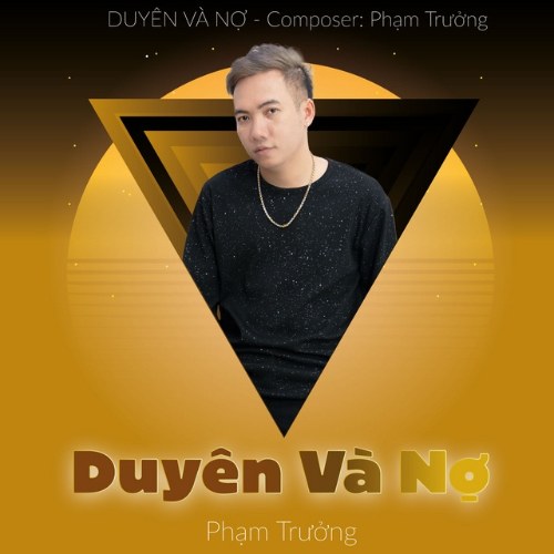 Duyên Và Nợ (Single)