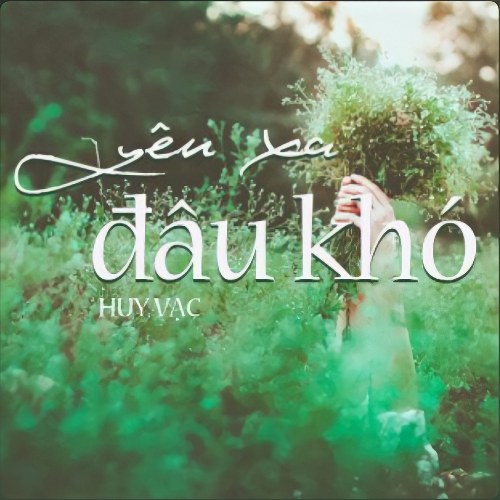 Yêu Xa Đâu Khó (Single)