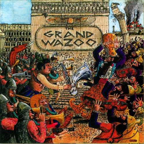 The Grand Wazoo (Remastered)