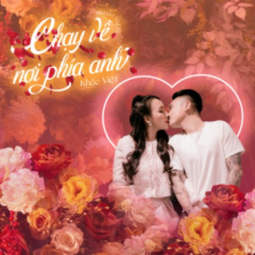 Chạy Về Nơi Phía Anh (Remix) (Single)