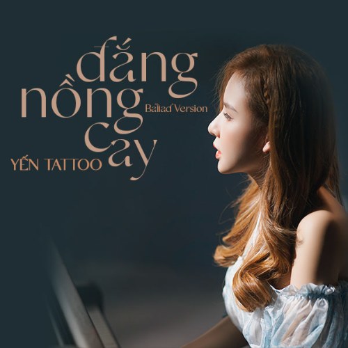 Đắng Nồng Cay (Ballad Version) (Single)