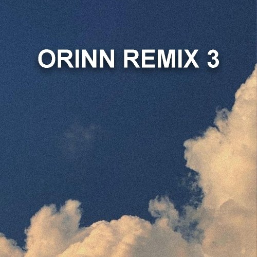 Orinn Remix 3 (EP)