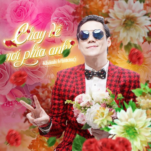 Chạy Về Nơi Phía Anh (Single)