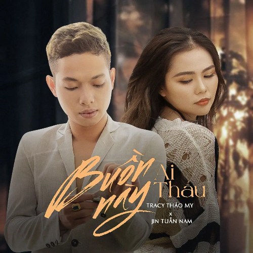 Buồn Này Ai Thấu (Single)