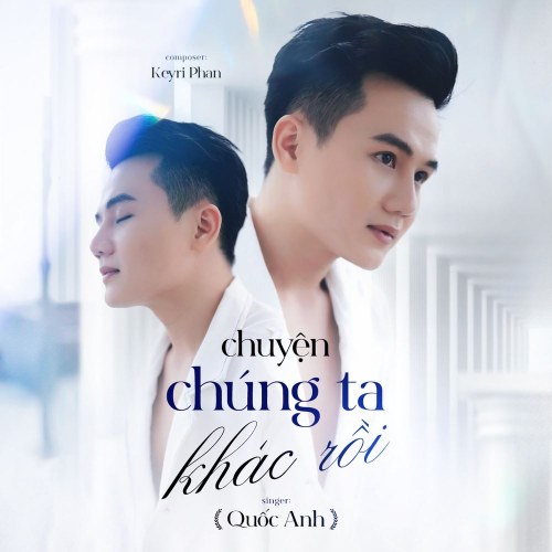 Chuyện Chúng Ta Khác Rồi (Single)