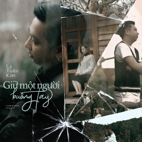 Giữ Một Người Buông Tay (Single)