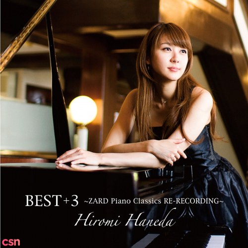 Best +3 ~Zard Piano Classics Re-Recording