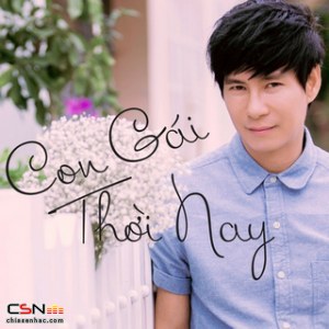 Con Gái Thời Nay