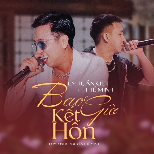 Bao Giờ Kết Hôn (Single)