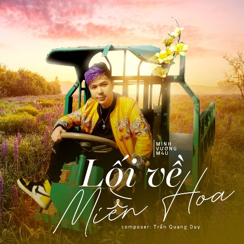 Lối Về Miền Hoa (Lối Về Miền Hoa OST) (Single)