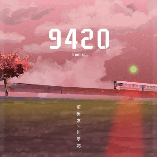 9420 (Remix) (Single)