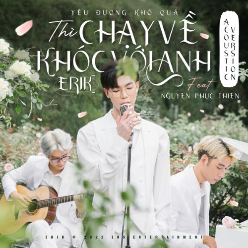 Yêu Đương Khó Quá Thì Chạy Về Khóc Với Anh (Acoustic Ver.) (Single)