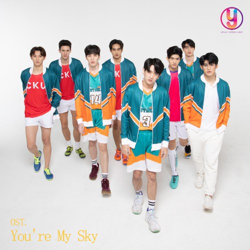 You're My Sky ("จุดหมายคือท้องฟ้า You’re My Sky The Series"Bầu Trời Của Tôi OST) (Single)