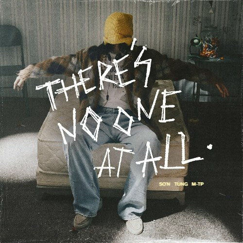 There's No One At All (Single)