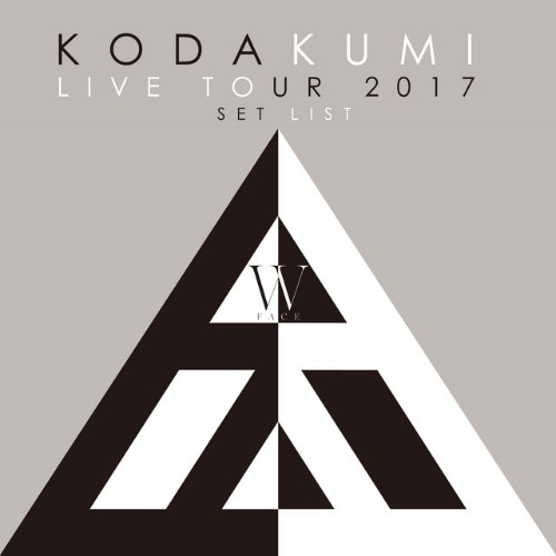 Koda Kumi Live Tour 2017- W Face- Set list