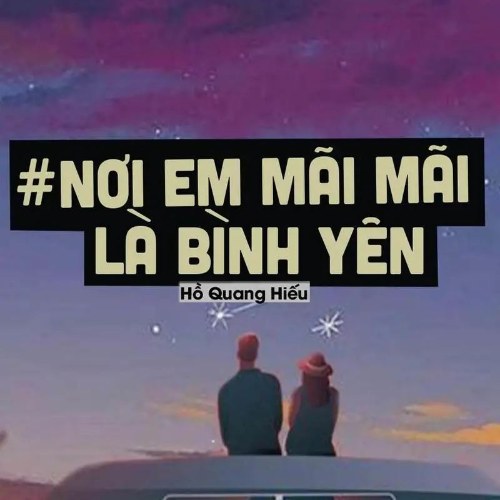 Nơi Em Mãi Là Bình Yên (Lofi) (Single)