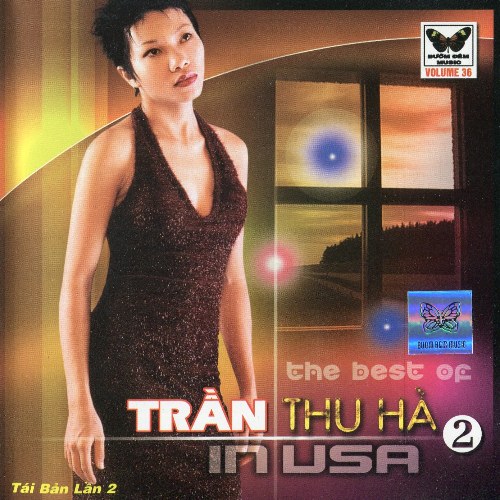 The Best Of Trần Thu Hà In U.S.A - 2