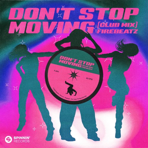 Don't Stop Moving (Club Mix) (Single)