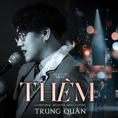 Thèm (Live in Hoa Concert) (Single)