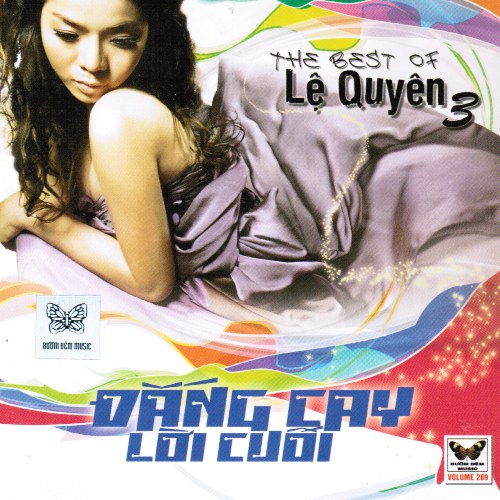 The Best Of Lệ Quyên: Đắng Cay Lời Cuối