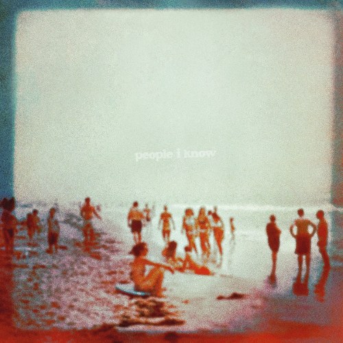 People I Know (Single)