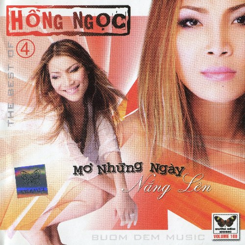 The Best Of Hồng Ngọc 4: Mơ Những Ngày Nắng Lên