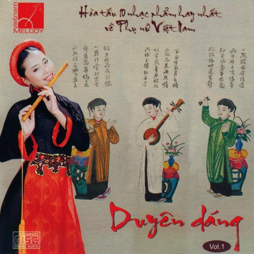 Hòa Tấu 10 Nhạc Phẩm Hay Nhất Về Phụ Nữ Việt Nam: Duyên Dáng (Vol.1)