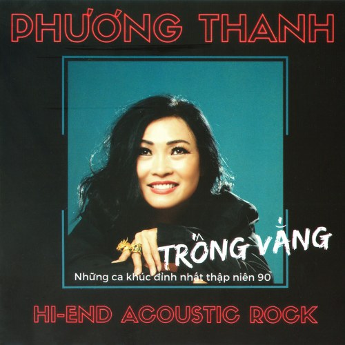 Những Ca Khúc Đỉnh Nhất Thập Niên 90: Trống Vắng