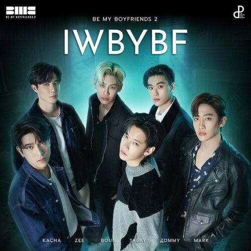 IWBYBF (I Will Be Your Boyfriend ) (From "Be My Boyfriends 2 - Rose In Da House") (Single)