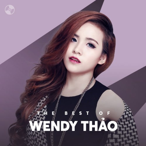 The Best Of Wendy Thảo