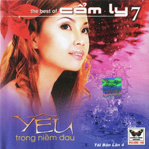 The Best Of Cẩm Ly 7: Yêu Trong Niềm Đau