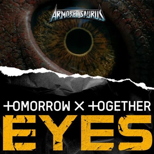 Eyes (From “Armored Saurus”) (Single)