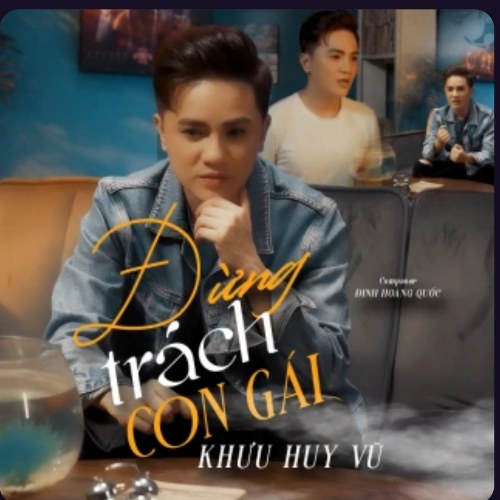 Đừng Trách Con Gái (Single)