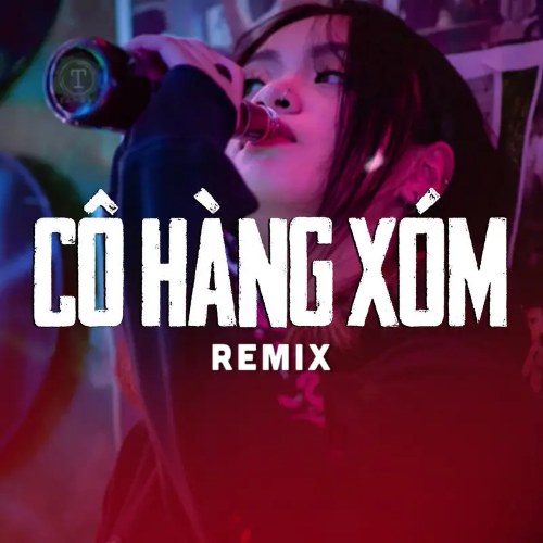 Cô Hàng Xóm (Meow Remix) (Single)