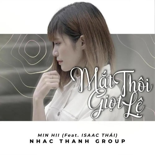 Mắt Thôi Giọt Lệ (Single)