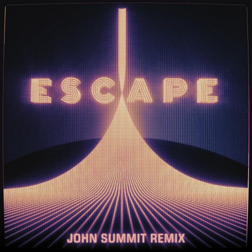 Escape (John Summit Remix) (Single)
