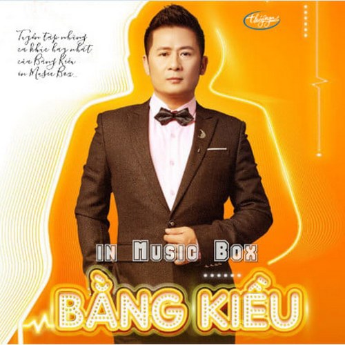 In Music Box Bằng Kiều