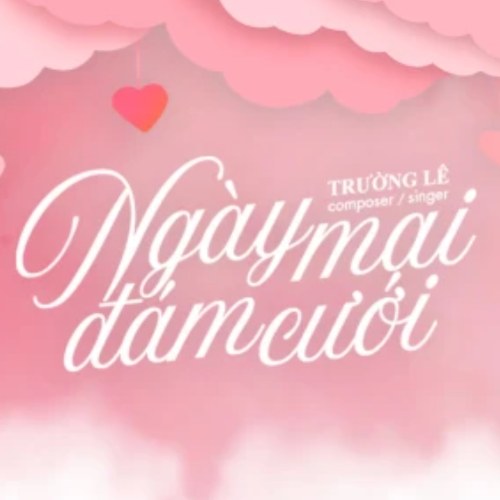 Ngày Mai Đám Cưới (Single)